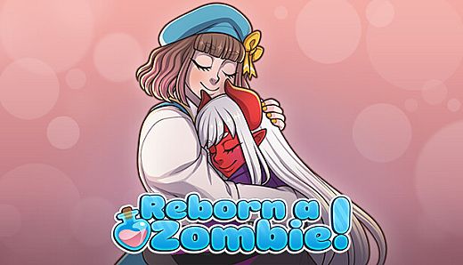 Reborn A Zombie!