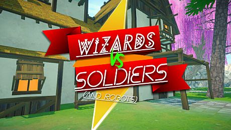 Wizards Vs Soldiers And Robots Game