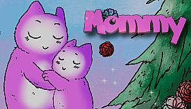 Mommy