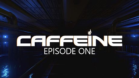 Caffeine - Episode One (Standalone) DLC