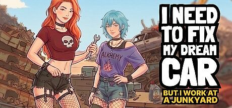 I Need to Fix My Dream Car (But I Work at a Junkyard) Game