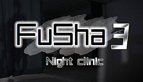 Fu Sha 3: Night Clinic