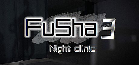 Fu Sha 3: Night Clinic Game