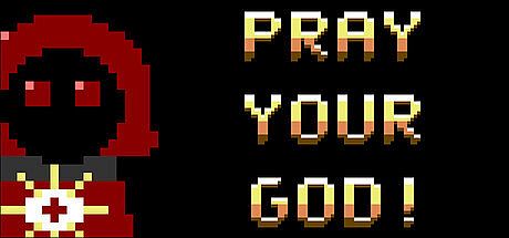 Pray Your God! Game