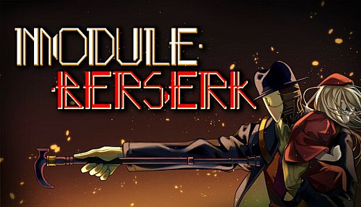 MODULE:BERSERK (모듈 버서크)