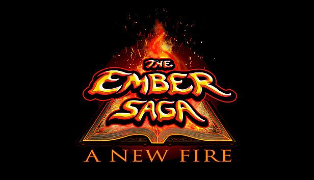 Buy The Ember Saga: A New Fire