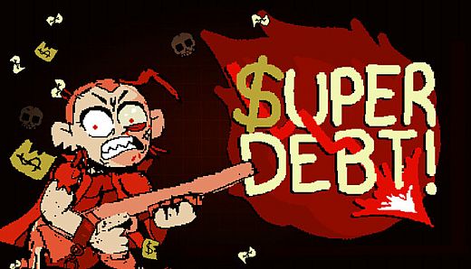 SUPER DEBT