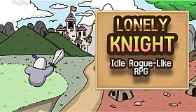 Lonely Knight - Idle Roguelike RPG