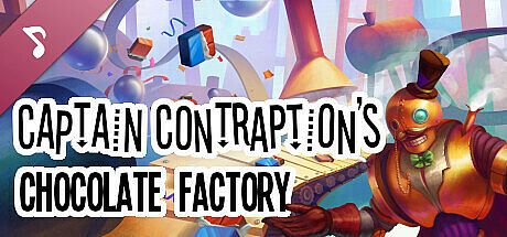 Captain Contraption's Chocolate Factory Soundtrack DLC