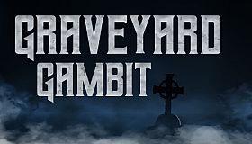 GraveyardGambit