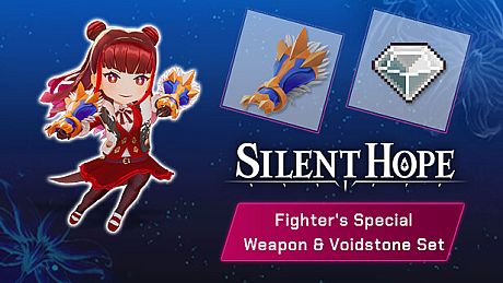 Silent Hope - Fighter's Special Weapon & Voidstone Set DLC