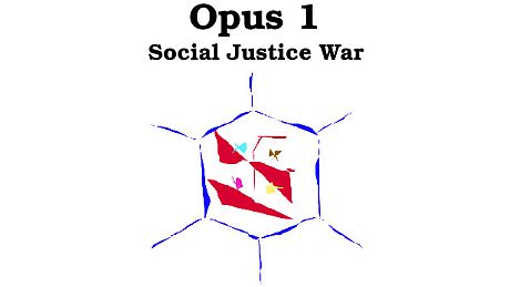 Opus 1 - Social Justice War Game
