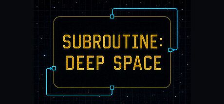 Subroutine: Deep Space