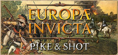 Europae Invicta: Pike and Shot Game