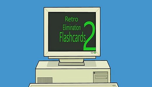 Retro Elimination Flashcards 2