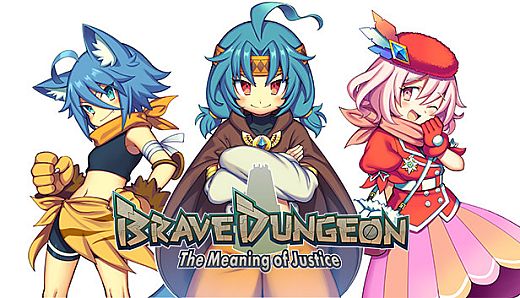 Brave Dungeon - The Meaning of Justice -