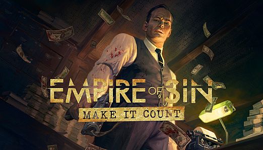 Empire of Sin - Make It Count