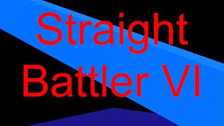 Straight Battler VI Game
