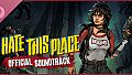 I Hate This Place Soundtrack