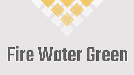 Fire Water Green Game