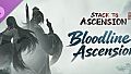 Stack to Ascension - Bloodline Ascension
