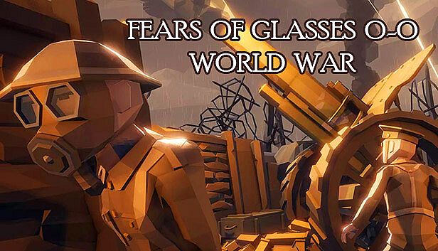 Buy Fears of Glasses o-o World War