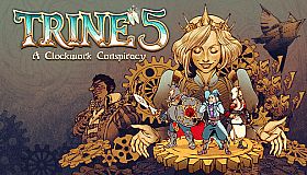 Trine 5: A Clockwork Conspiracy
