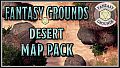 Fantasy Grounds - FG Desert Map Pack