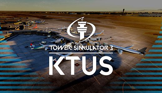 Tower! Simulator 3 - KTUS Airport