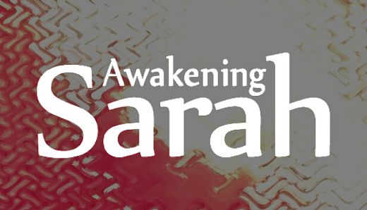 Awakening Sarah