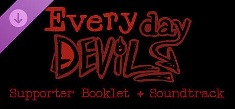 Everyday Devil - Supporter Booklet + Soundtrack