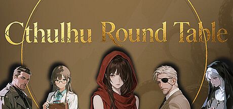 Cthulhu Round Table 克苏鲁圆桌 Game