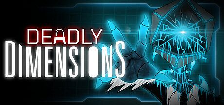 Deadly Dimensions Game
