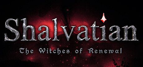 Shalvatian - The Witches of Renewal Game
