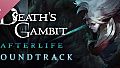 Death's Gambit: Afterlife Soundtrack