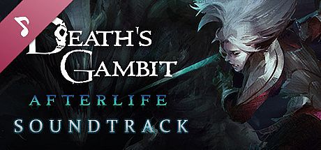 Death's Gambit: Afterlife Soundtrack DLC