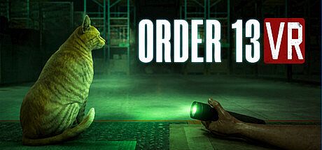 Order 13 VR Game