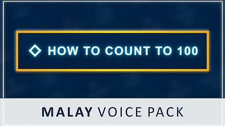How to Count to 100 - Malay Voice Pack DLC