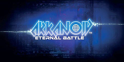 ARKANOID - ETERNAL BATTLE