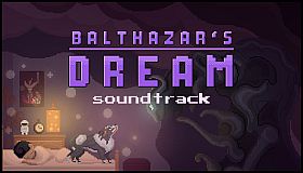 Balthazar's Dream Soundtrack