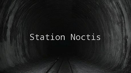 Station Noctis Game