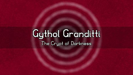 Gythol Granditti: The Crypt of Darkness Game
