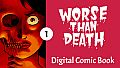 Worse Than Death: Digital Comic Book