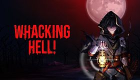 Whacking Hell!