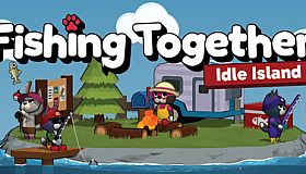 Fishing Together: Idle Island