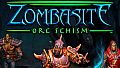 Zombasite - Orc Schism