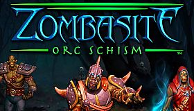 Zombasite - Orc Schism