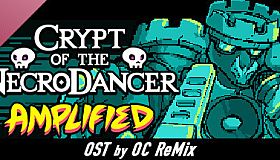 Crypt of the NecroDancer: AMPLIFIED OST - OC ReMix