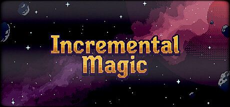 Incremental Magic