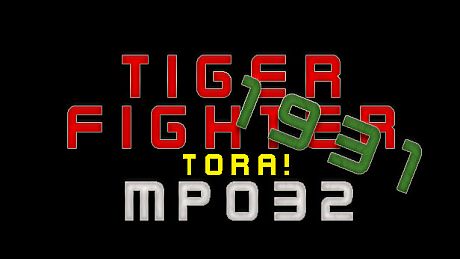 Tiger Fighter 1931 Tora! MP032 DLC
